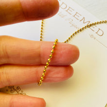 Load image into Gallery viewer, Simple Ball Chain - Redeemed With Purpose